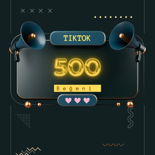  TikTok 500 Begeni